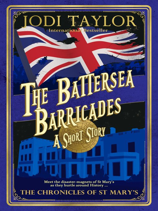 Title details for The Battersea Barricades by Jodi Taylor - Available